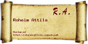 Roheim Attila névjegykártya